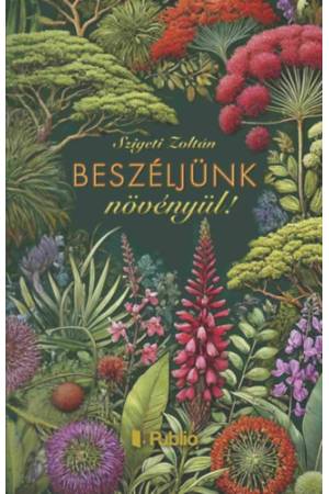 Beszéljünk növényül!