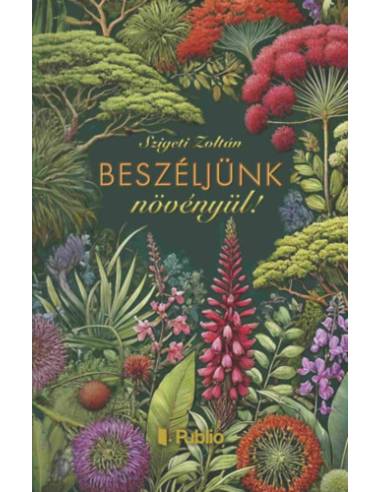 Beszéljünk növényül!