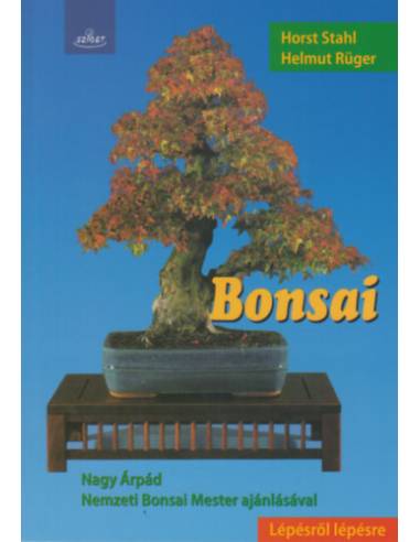 Bonsai - Lépésről lépésre