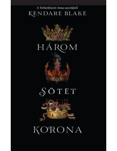 Három sötét korona