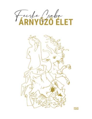 Árnyűző élet