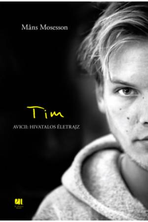 Tim - Avicii: Hivatalos életrajz
