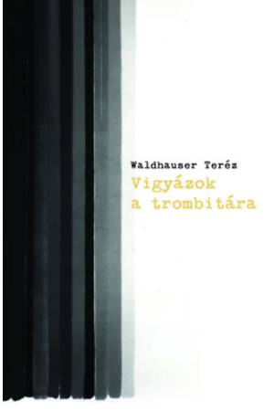 Vigyázok a trombitára