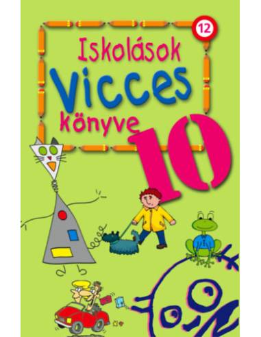 Iskolások vicces könyve 10.