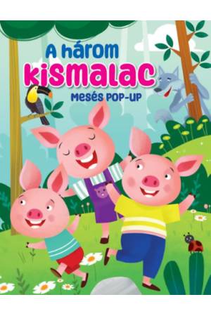 Mesés pop-up - A három kismalac