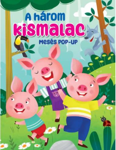 Mesés pop-up - A három kismalac
