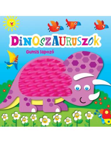 Gumis lapozó - Dinoszauruszok
