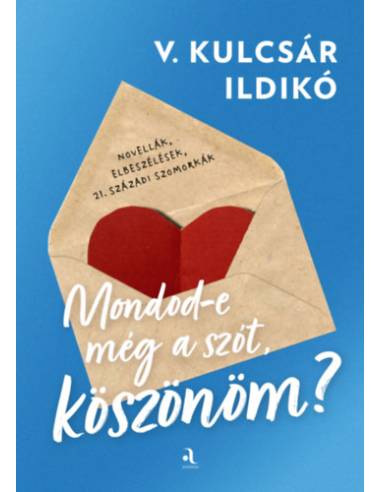 Mondod-e még a szót, köszönöm?