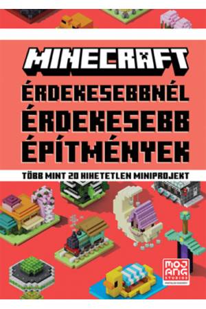 Minecraft - Érdekesebbnél érdekesebb építmények - Több mint 20 hihetetlen miniprojekt