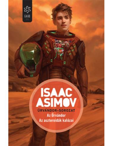 Az Űrvándor - Az aszteroidák kalózai - Űrvándor-sorozat