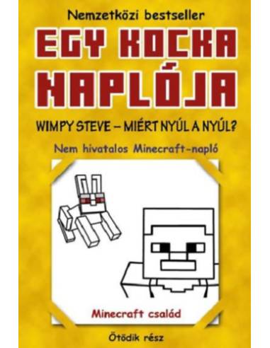 Egy kocka naplója 5. - Wimpy Steve - Miért nyúl a nyúl?