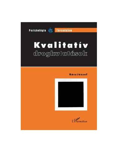 Kvalitatív drogkutatások