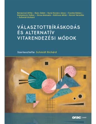 Választottbíráskodás és alternatív vitarendezési módok