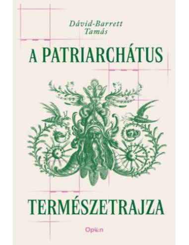 A patriarchátus természetrajza