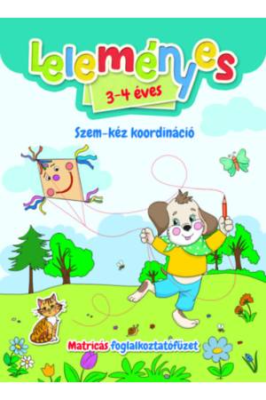 Leleményes 3-4 éves - Szem-kéz koordináció - Matricás foglalkoztatófüzet