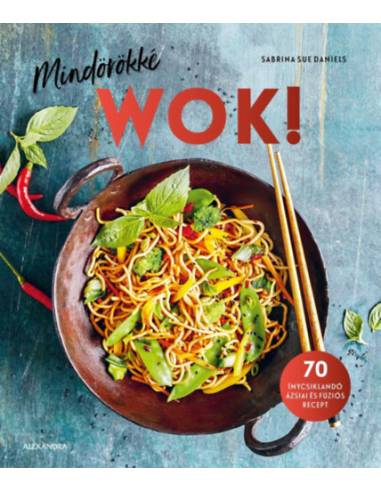 Mindörökké WOK!
