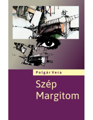 Szép Margitom