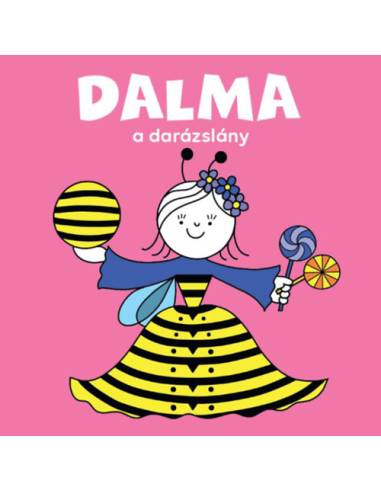 Dalma, a darázslány