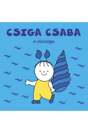 Csiga Csaba, a vízicsiga