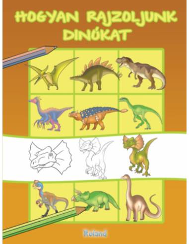 Hogyan rajzoljunk dinókat