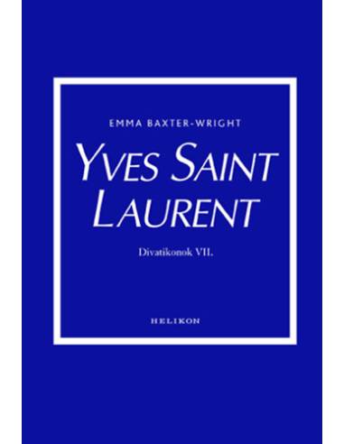 Yves Saint Laurent - Divatikonok VI.