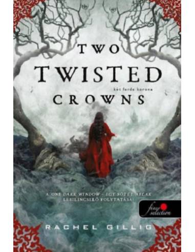 Two Twisted Crowns - Két ferde korona - A pásztor király 2.