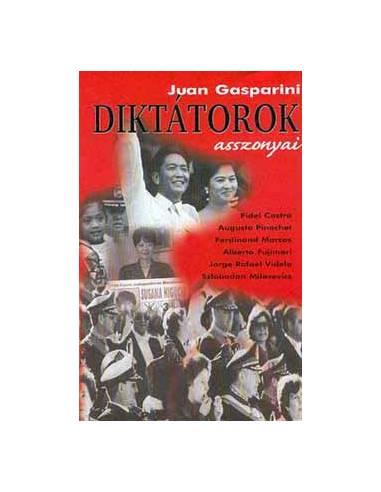 Diktátorok asszonyai