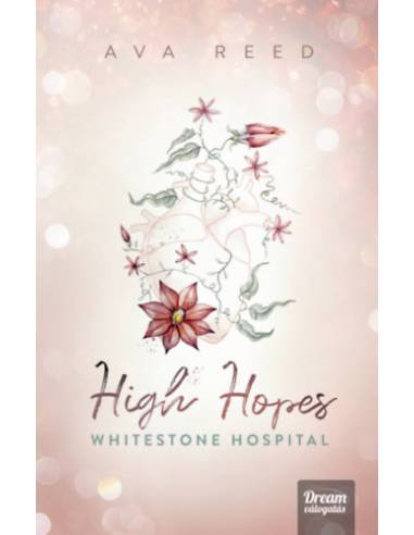 High Hopes - Whitestone Hospital - (Különleges kiadás)
