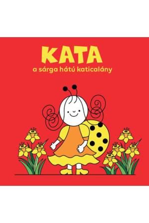 Kata, a sárga hátú katicalány