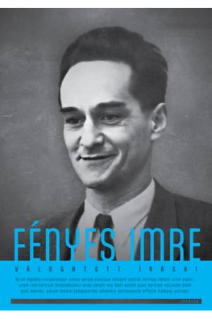 Fényes Imre válogatott írásai