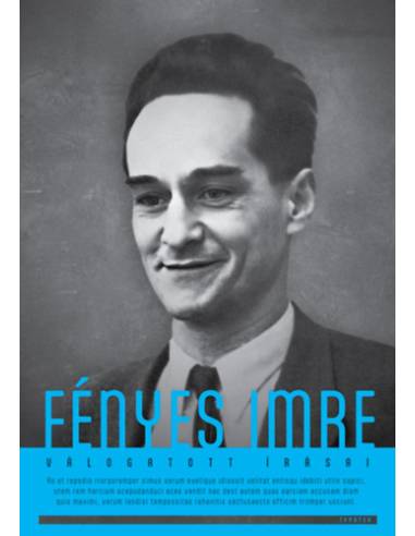 Fényes Imre válogatott írásai