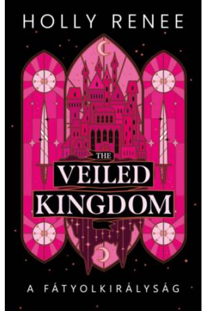 The Veiled Kingdom - A Fátyolkirályság - (Különleges kiadás)
