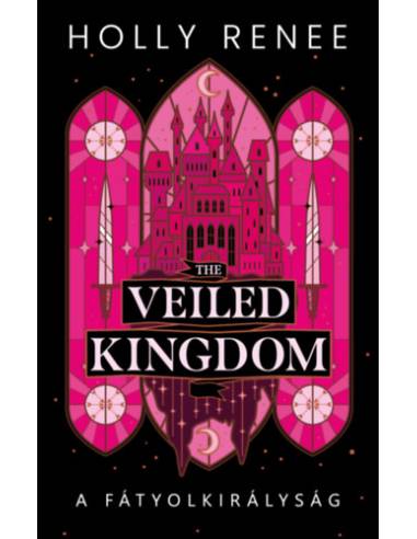 The Veiled Kingdom - A Fátyolkirályság - (Különleges kiadás)
