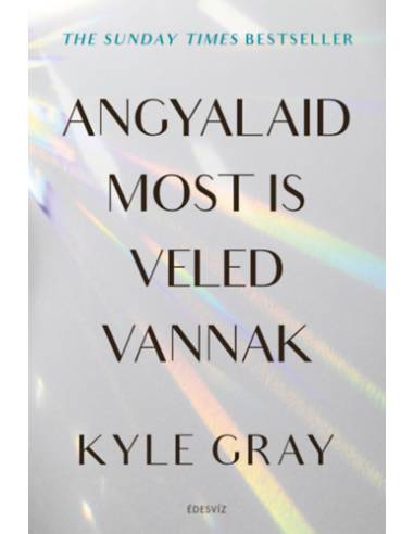 Angyalaid most is veled vannak