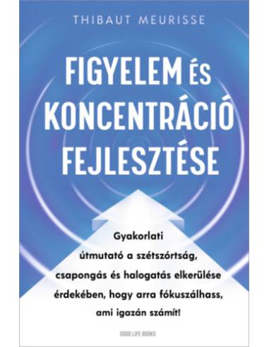 Figyelem és koncentráció fejlesztése