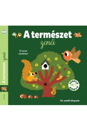 A természet zenéi - Kis zenélő könyveim