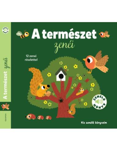 A természet zenéi - Kis zenélő könyveim