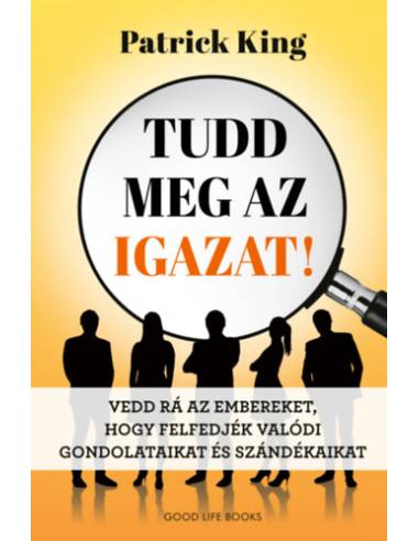 Tudd meg az igazat