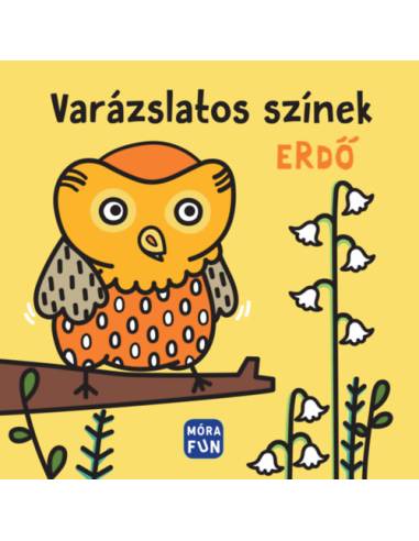 Varázslatos színek - Erdő - pancsolókönyv