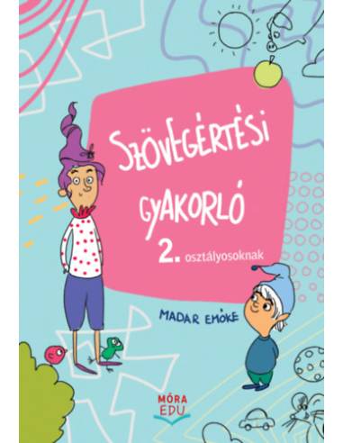 Szövegértési gyakorló 2. osztályosoknak