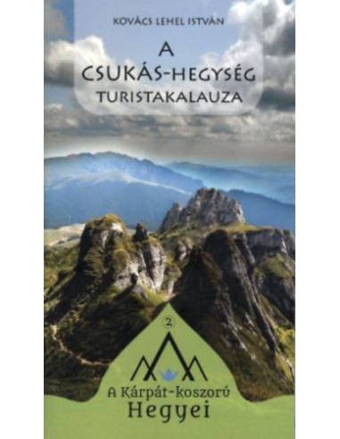 A Csukás-hegység turistakalauza
