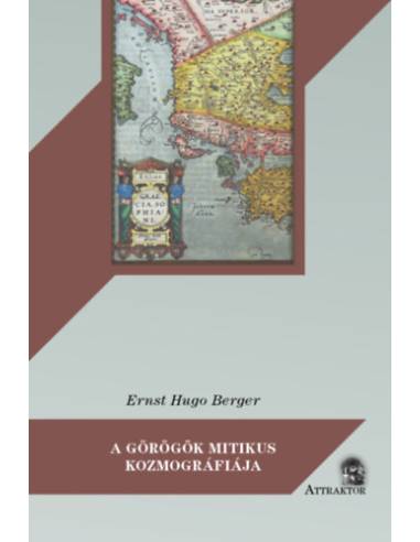 A görögök mitikus kozmográfiája