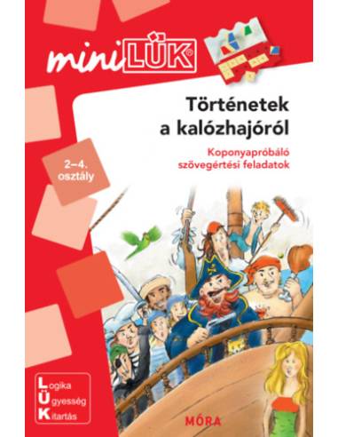 Történetek a kalózhajóról - LDI-214 - Koponyapróbáló szövegértési feladatok - miniLÜK
