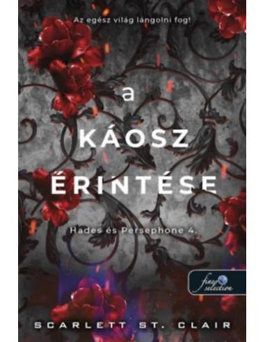 A káosz érintése - Hades és Persephone 4.