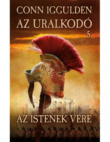 Az uralkodó 5. - Az istenek vére