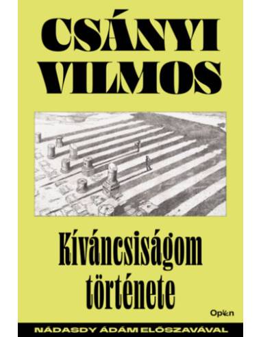 Kíváncsiságom története