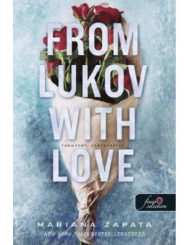 From Lukov with Love - Lukovtól, szeretettel