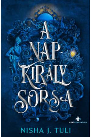 A Napkirály sorsa - Uranosz Ereklyéi 3. - (Különleges kiadás)