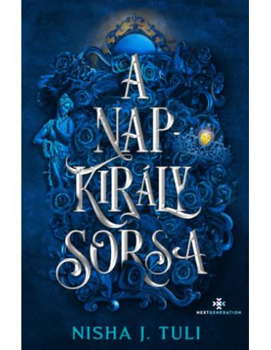 A Napkirály sorsa - Uranosz Ereklyéi 3. - (Különleges kiadás)