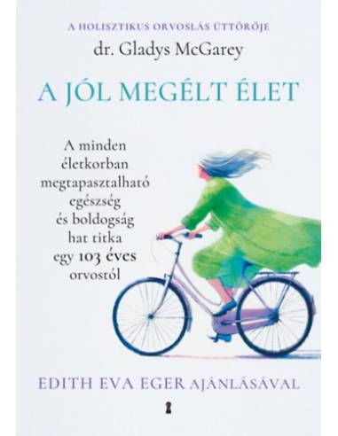 A jól megélt élet
